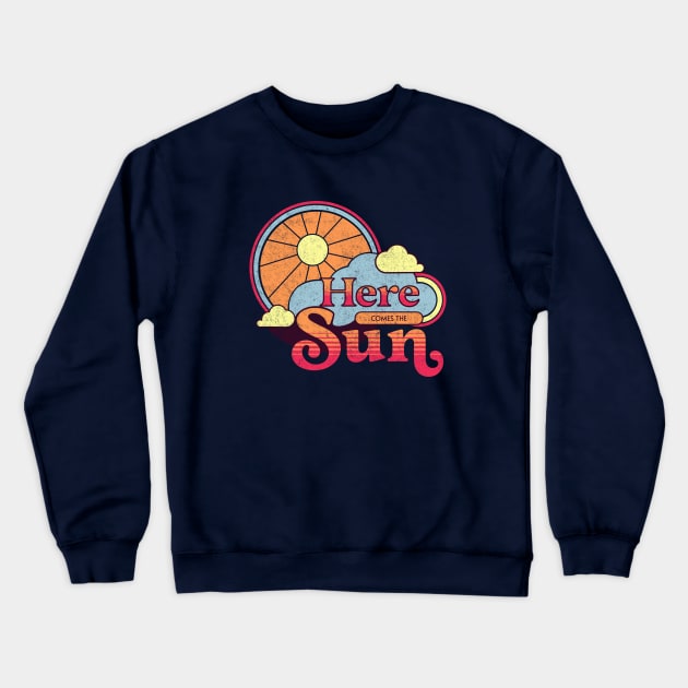 Here comes the sun Crewneck Sweatshirt by BodinStreet